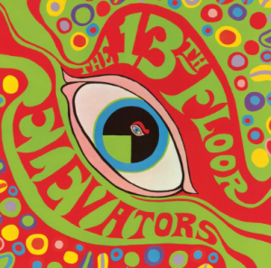 The 13th Floor Elevators’ album cover for The Psychedelic Sounds of the 13th Floor Elevators. Photo courtesy of Apple Music