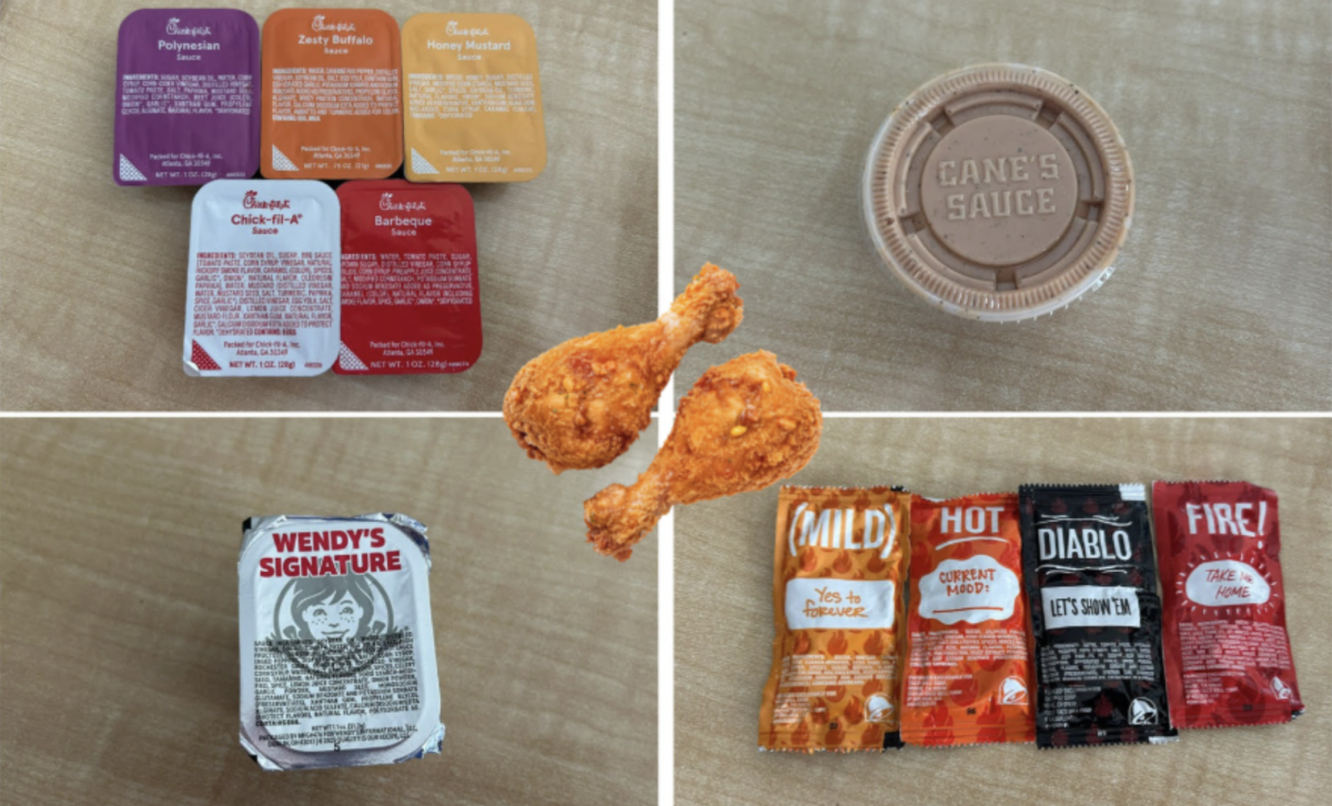 Left to Right: Popular sauces from Chick-fil-a, Wendy’s sauce, Cane’s sauce, and popular sauces from Taco Bell. Photo by Mallory Williams.